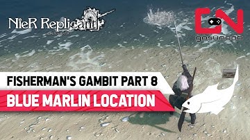 Blue Marlin Location Nier Replicant - Fisherman