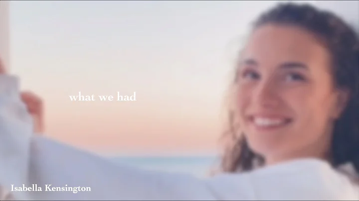 Isabella Kensington - what we had (official lyric ...