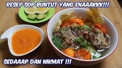 RESEP SOP BUNTUT YANG ENAAAKKK!!! - Durasi: 30.46. RESEP SOP BUNTUT YANG ENAAAKKK!!! - Durasi: 30.46.