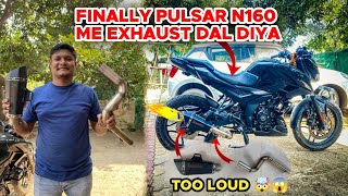 Finally Pulsar n160 bs7 exhaust modification 🔥 how to install exhaust in pulsar n160 at home 🏠 🤔