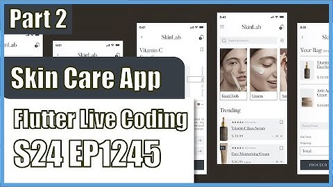 [Flutter] Flutter Live Coding EP1245 (Skin Care E-commerce App Part 2)