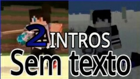 INTRO SEM TEXTO DE MINECRAFT DOWNLOAD 2017
