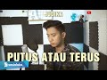 download PUTUS ATAU TERUS - JUDIKA (COVER ARVIAN DWI) - Arvian Dwi Pangestu download PUTUS ATAU TERUS - JUDIKA (COVER ARVIAN DWI) - Arvian Dwi Pangestu