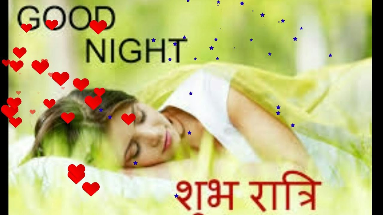 Good night & good wishes WhatsApp video song full HD YouTube