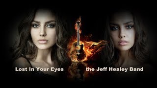 Video voorbeeld van "Lost In Your Eyes - the Jeff Healey Band"
