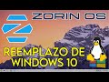 ¿Puede Zorin OS reemplazar a Windows 10? Rápido, Bonito y Seguro (Guía Completa)