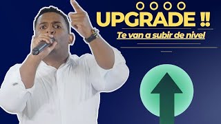 UPGRADE ‼️ TE VAN A SUBIR DE NIVEL//YACK MAICOL SORIANO