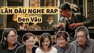 Người lớn tuổi ở Mỹ lần đầu nghe Rap Lối Nhỏ - Đen Vâu | Ye’s Coming Reaction