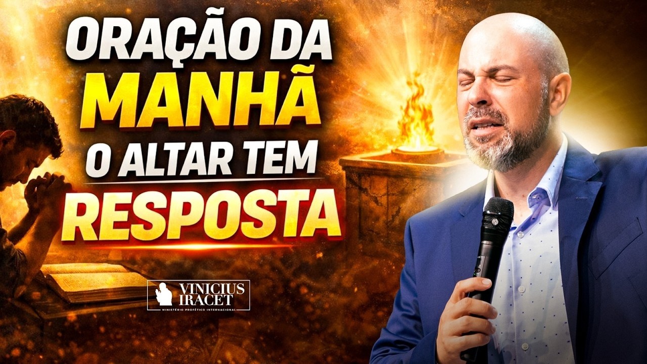 ORAÇÃO DA MANHÃ | 8 de Março – A ORAÇÃO QUE ATIVA A PROVISÃO E A CURA NA SUA VIDA