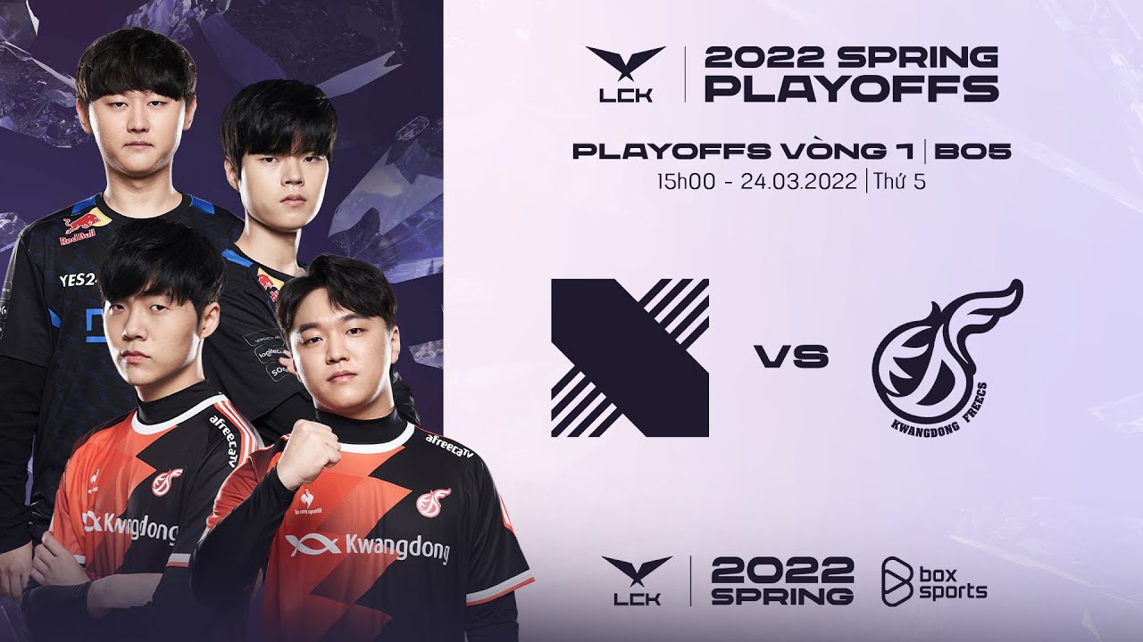 Bình Luận LCK Mùa Xuân 2022: DRX vs KDF | Playoffs Ngày 2 | LCK Tiếng Việt