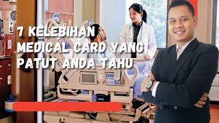 Kelebihan Medical card yang korang patut tahu........