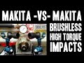 Makita - VS - Makita ( XWT07 / XWT08 ) Brushless High Torque Impact Wrenches Makita - VS - Makita ( XWT07 / XWT08 ) Brushless High Torque Impact Wrenches