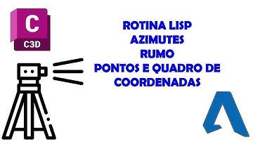 LISP, AZIMUTES, RUMO, PONTOS E COORDENADAS