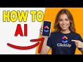 How To Use ClickUp AI To Write Better Descriptions [Clarity]