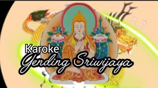 @Karoke GENDING SRIWIJAYA