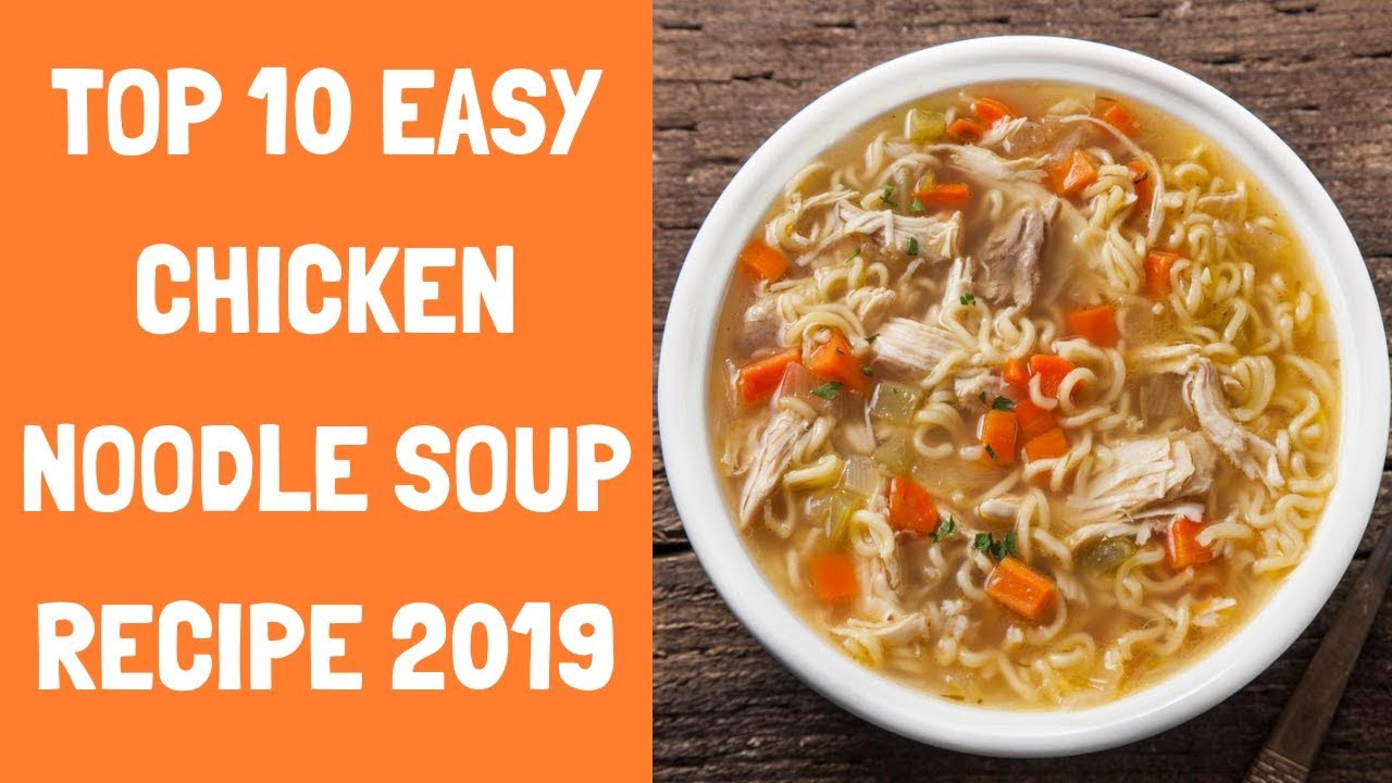chicken noodle soup recipe - ultra-satisfying homemade chicken noodle...