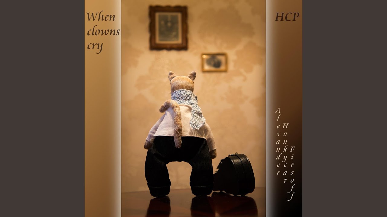 Watch When Clowns Cry on YouTube Watch When Clowns Cry on YouTube