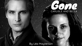 Carlisle and Bella - Gone