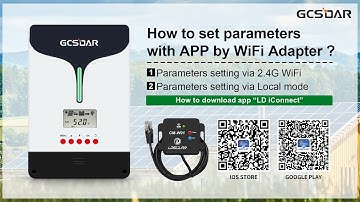 How to set solar system parameters with WiFi adapter(CM-W01) by APP(LD iConnect) for GCSOAR TD41020F