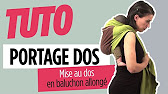 Portage Dos Mise Au Dos En Baluchon Allonge Youtube Portage Dos Mise Au Dos En Baluchon Allonge Youtube