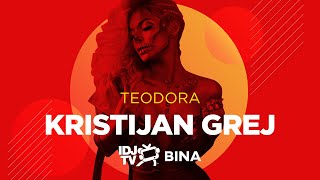 Teodora - Kristijan Grej (Live @ Idjtv Bina)