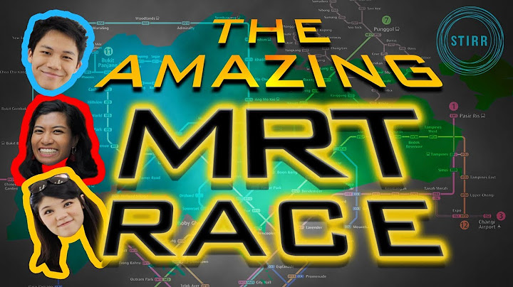The Amazing MRT Race: Whats the fastest way from Bukit Panjang to Pasir Ris?