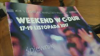 Video thumbnail of "Strzeż mnie jak źrenicy oka - Weekend C -dur na Polach Lednickich  2017"