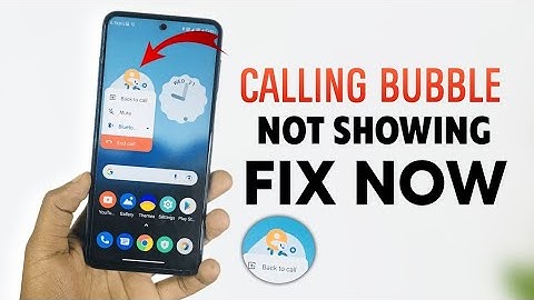 Enable/Disable Calling Bubble in Google Dialer | Calling Bubble Not Showing | Calling Bubble