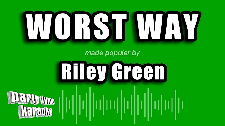 Riley Green - Worst Way (Karaoke Version)