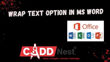 CADD Nest | Wrap Text Option in MS Word |RT Nagar | Kantharaj N