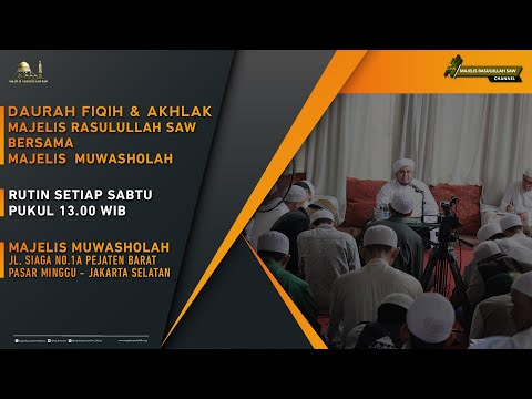 kajian-rutin-mingguan-daurah-majelis-rasulullah-saw-&-majelis-muwasholah