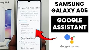 How to Enable Google Assistant in Samsung A05 - Setup Google Assistant