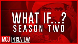 What If...? Season 2 In Review - Every Marvel Movie Ranked & Recapped