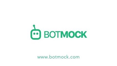 Botmock 101 Workshop