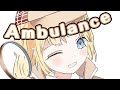 Amelia Watson "Ambulance"