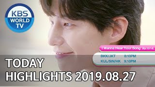 Today Highlights-Home for Summer E81/I Wanna hear Your Song E13-14/Matching Survival 1 1[2019.08.27]