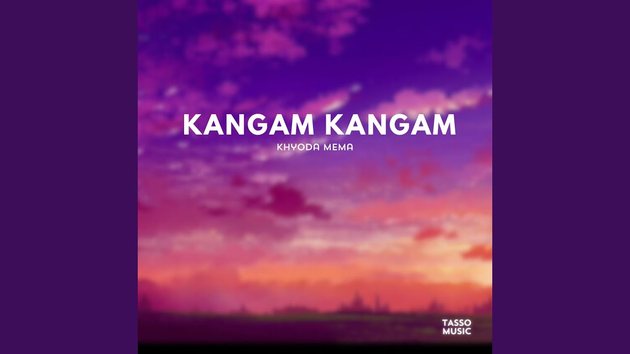 Kangam Kangam