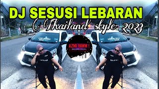 DJ SESUCI LEBARAN LAGU RAYA | THAILAND STYLE ( DJ AzmiYaw )