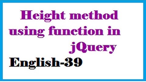 Height method using function in jQuery English-39-vlr training