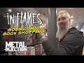 IN FLAMES Nerds Out On Comic Book Shopping | Metal Injection