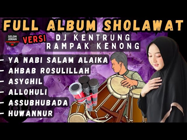 Full album sholawat merdu versi dj kentrung rampak kenong berkah rezeki dan lancar urusan class=