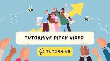 TutorHive Fundraising Pitch Video