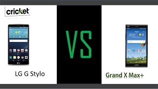 LG G Stylo VS ZTE Grand Xmax +  ( CRICKET wireless )