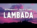 Boomdabash ft. Paola & Chiara - Lambada (Testo/Lyrics)