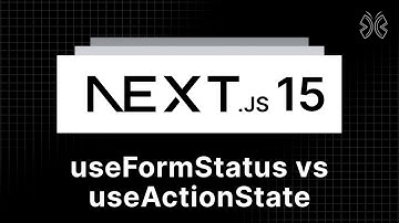 Next.js 15 Tutorial - 78 - useFormStatus vs useActionState