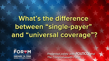 Sabrina Corlette: What’s the difference between “single-payer” and “universal coverage”?