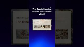 Google Docs to Presentation in Seconds with AI