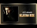 Ali Lohrasbi Nejatam Bede OFFICIAL TRACK علی لهراسبی نجاتم بده 