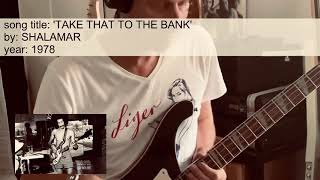 Take That To the Bank - Shalamar (bass cover) - Leon Sylvers tribute 3/50