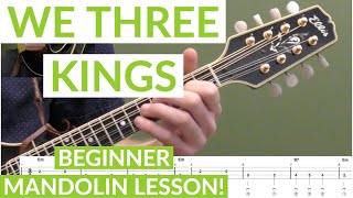 We Three Kings | Beginner Bluegrass Mandolin Lesson With Tab